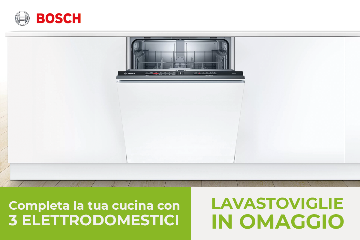 Promo Bosch - Acquista una cucina CasaStore con 3 elettrodomestici Bosch e ricevi una lavastoviglie in omaggio.