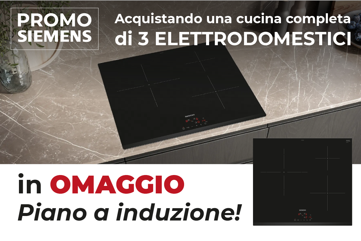 Cucina completa con elettrodomestici SIEMENS riceverai in omaggio il piano cottura a induzione