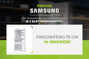 Promo Samsung e Arredo3: Frigorifero da 75 cm in OMAGGIO